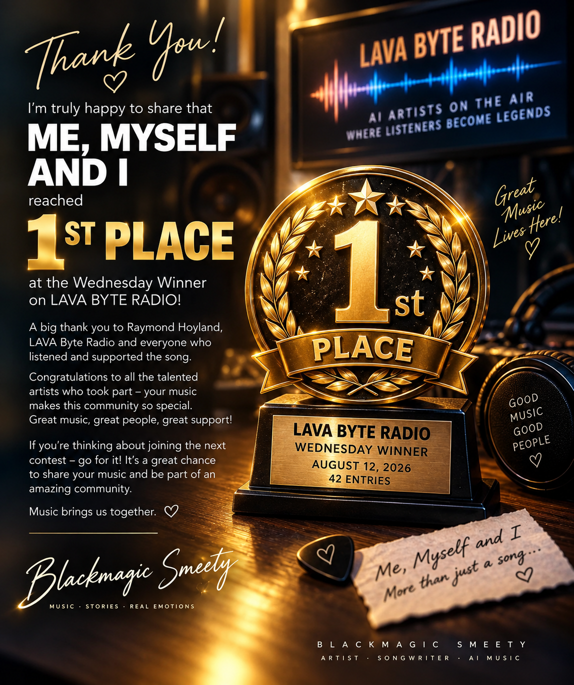 Me, Myself and I – 1. Platz bei Lava Byte Radio